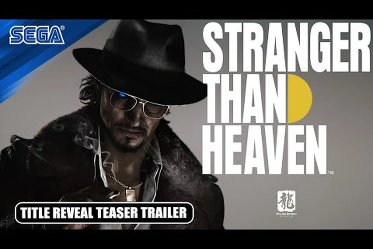 STRANGER THAN HEAVEN Trailer Hub: Reveal & Gameplay Drops